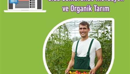 Ekolojik Tarım ve Organik Üretim Eğitimleri