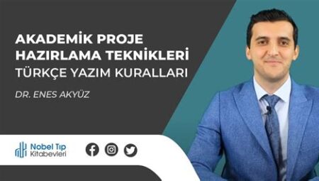 Üniversitelerde Akademik Yazım ve Proje Hazırlama